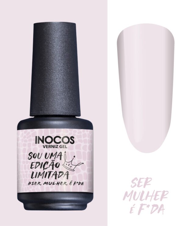 VERNIZ GEL SOU UMA EDIÇÃO LIMITADA 15ml - SER MULHER É F*DA -  INOCOS